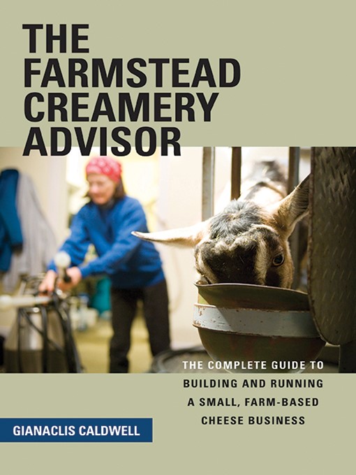 Title details for The Farmstead Creamery Advisor by Gianaclis Caldwell - Available